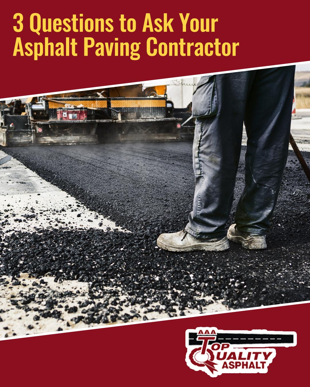 3 Questions to Ask Your Asphalt Paving Contractor